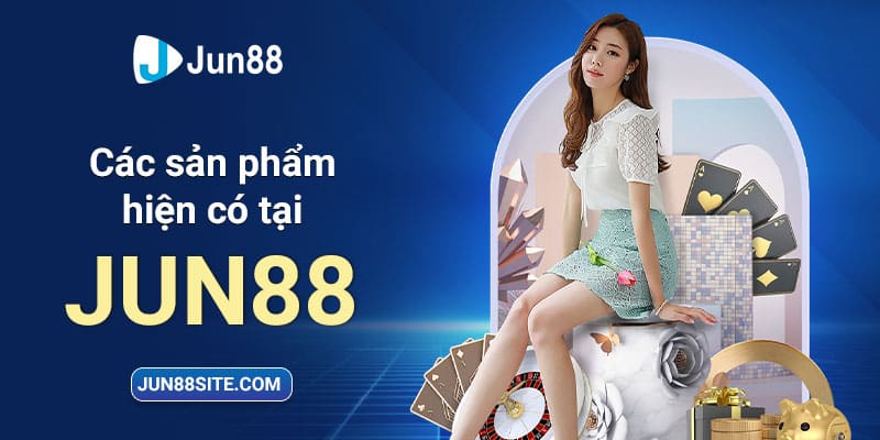 Thế giới game cá cược tại nhà cái Jun88